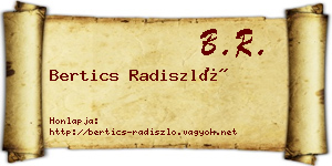 Bertics Radiszló névjegykártya
